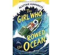 The Girl Who Rowed the Ocean