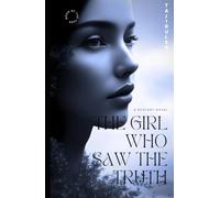 THE GIRL WHO SAW THE TRUTH: “Indian psychological thriller novel” (Most popular books story)