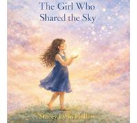 The Girl Who Shared the Sky (The Lightkeeper Collection)