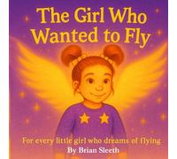 The Girl Who Wanted to Fly: A Grace in Motion Story