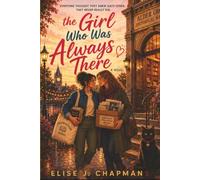The Girl Who Was Always There (A Sapphic Romance Novel): 3 (Alder Grove Romance Series)