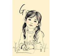 The Girl Who Wrote Every Day G Monogram Initial Journal