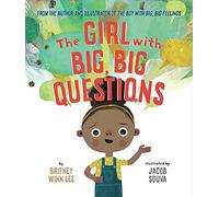 The Girl with Big, Big Questions (The Big, Big Series)