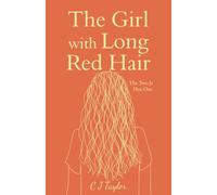 The Girl with Long Red Hair: The Two Js Plus One: 3 (The Story of the Two Js)