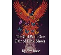 The Girl with One Pair of Pink Shoes