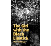 The Girl With the Black Lipstick (Novella-in-flash)
