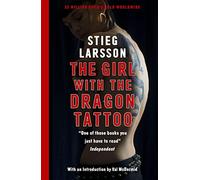 The Girl With The Dragon Tattoo Reissue: The genre-defining thriller that introduced the world to Lisbeth Salander (Millennium)