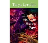 The Girl with the Hare’s Paw: Obsession Has Its Own Rules