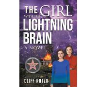 The Girl with the Lightning Brain: Book 1