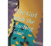 The Girl with the Louding Voice: lined paper notebook perfect art cover