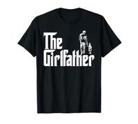 The Girlfather - Camiseta divertida para papá Camiseta