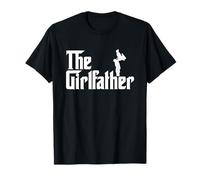 The GirlFather Gift Funny Dad of Girls Best Father's Day Camiseta