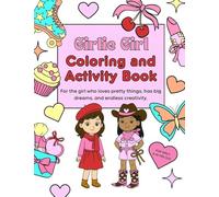 The Girlie Girl Coloring and Activity Book