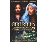 The Girlrilla and Her N*gga 2: Girlrillaz Vs. Er'body