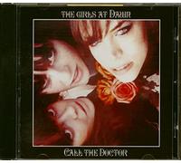 The Girls At Dawn - Call The Doctor