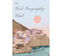 The Girls Geography Club: Luxury Study Notebook