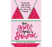 The Girls Guide To Summer (ebook)