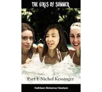The Girls of Summer: Part 1: Nichol Kessinger: 2 (The Watts murders)