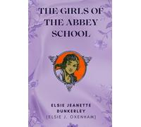 The Girls of the Abbey School