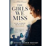 The Girls We Miss: Autism, Overwhelm, and the Cost of Late Diagnosis