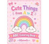 The Girly ABC Coloring Book: Cute Things from A to Z