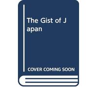 The Gist of Japan