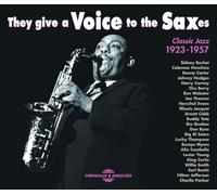 The give a voice to the Saxes 1923-1957 (2CD)