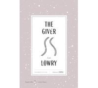 The Giver American Classics Edition: A Newbery Award Winner: 5 (HarperCollins American Classics)