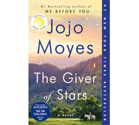 The Giver of Stars: Reese's Book Club (a Novel)