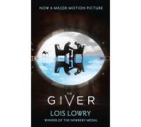 The Giver (The Giver Quartet): The first novel in the classic science-fiction fantasy adventure series for kids