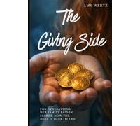 THE GIVING SIDE: A Tale of Faerie Bargains and Bloodlines