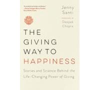 The Giving Way To Happiness (ebook)
