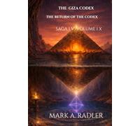 The Giza Codex: The Return of the Codex
