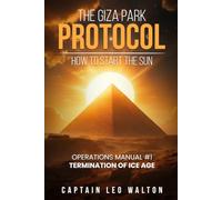 The Giza Park Protocol: How To Start The Sun