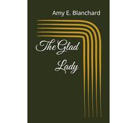 The Glad Lady