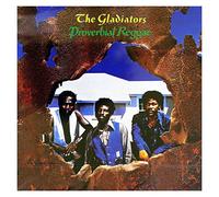 The Gladiators - Proverbial Reggae