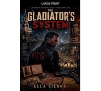 The Gladiator's System: 1 (System Wars)