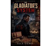 The Gladiator's System: 1 (System Wars)