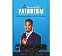 The Glamour of Patriotism