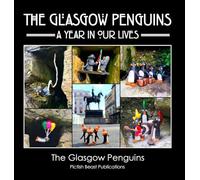 The Glasgow Penguins: A Year In Our Lives