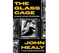 The Glass Cage