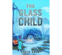 The Glass Child