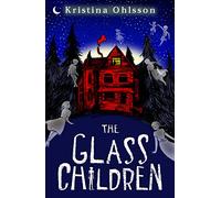 The Glass Children: 1