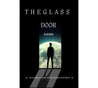 The Glass Door: On small things and the silence in between