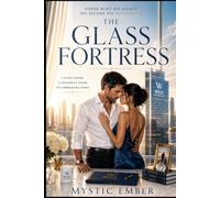 The Glass Fortress