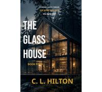 The Glass House: Book Four of the Still Water Series