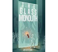 The Glass Monolith