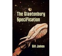 The Glastonbury Specification