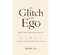 The Glitch in the Ego: When the Mind Sees Itself