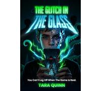 The Glitch in the Glass: You Can’t Log Off When The Game Is Real.